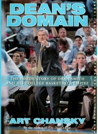 cover of the book Dean's Domain: The Inside Story of Dean Smith and His College Basketball Empire