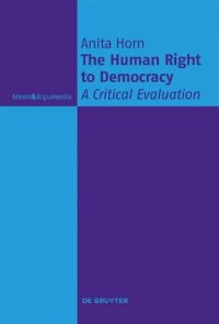 cover of the book The Human Right to Democracy: A Critical Evaluation