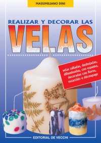 cover of the book Realizar y decorar las velas