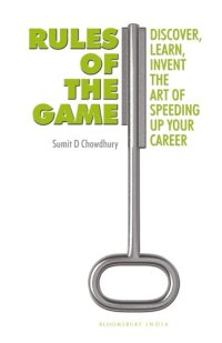 cover of the book Rules of the Game: Discover, Learn, Invent the Art of Speeding Up Your Career