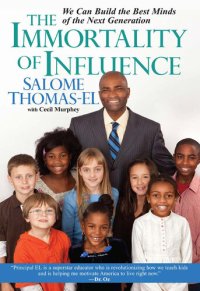 cover of the book The Immortality Of Influence