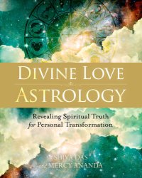 cover of the book Divine Love Astrology: Revealing Spiritual Truth for Personal Transformation