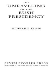 cover of the book The Unraveling of the Bush Presidency