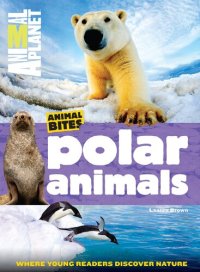 cover of the book Polar Animals