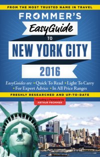 cover of the book Frommer's EasyGuide to New York City 2016