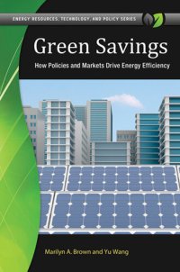 cover of the book Green Savings: How Policies and Markets Drive Energy Efficiency