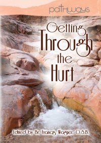 cover of the book Getting Through the Hurt