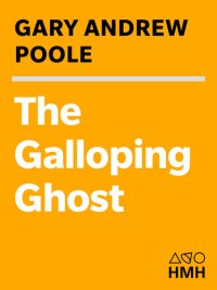 cover of the book The Galloping Ghost: Red Grange, an American Football Legend