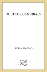 cover of the book Duet for Cannibals: A Screenplay