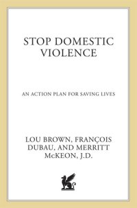 cover of the book Stop Domestic Violence: An Action Plan for Saving Lives