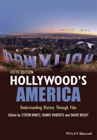 cover of the book Hollywood's America: Understanding History Through Film