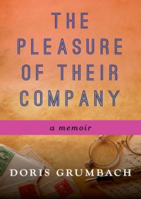 cover of the book The Pleasure of Their Company