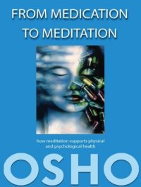 cover of the book From Medication to Meditation: How meditation supports physical and psychological health