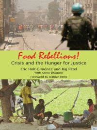 cover of the book Food Rebellions: Crisis and the Hunger for Justice