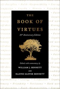 cover of the book The Book of Virtues: 30th Anniversary Edition