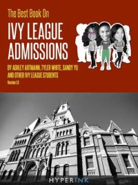 cover of the book The Best Book On Ivy League Admissions