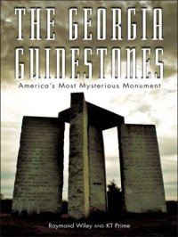 cover of the book The Georgia Guidestones: America's Most Mysterious Monument