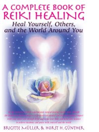 cover of the book A Complete Book of Reiki Healing