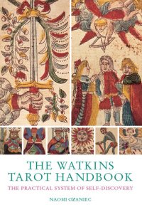 cover of the book The Watkins Tarot Handbook: The Practical System of Self-discovery