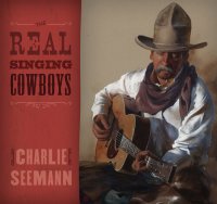 cover of the book The Real Singing Cowboys