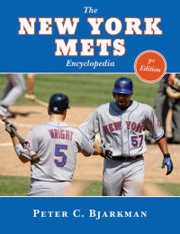 cover of the book The New York Mets Encyclopedia