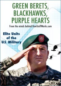 cover of the book Green Berets, Blackhawks, Purple Hearts: Elite Units of the US Military