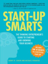 cover of the book Start-Up Smarts: The Thinking Entrepreneur's Guide to Starting and Growing Your Business