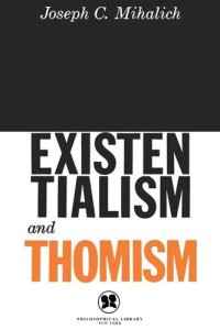 cover of the book Existentialism and Thomism