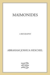 cover of the book Maimonides: A Biography