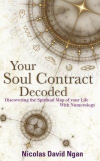 cover of the book Your Soul Contract Decoded: Discover the Spiritual Map of Your Life With Numerology