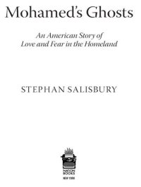 cover of the book Mohamed's Ghosts: An American Story of Love and Fear in the Homeland