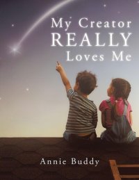 cover of the book My Creator Really Loves Me