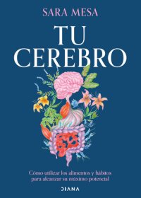 cover of the book Tu cerebro