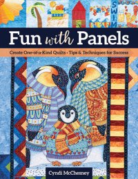 cover of the book Fun with Panels: Create One-of-a-Kind Quilts ‚ Tips & Techniques for Success