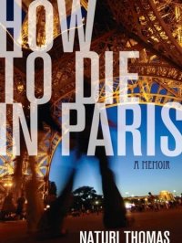 cover of the book How to Die in Paris