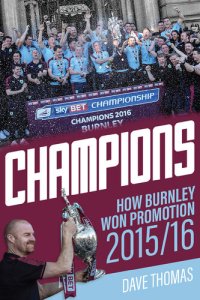 cover of the book Champions: The Story of Burnley's Instant Return to the Premier League