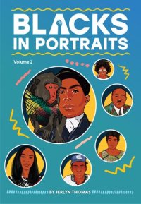 cover of the book Blacks in Portraits Volume 2