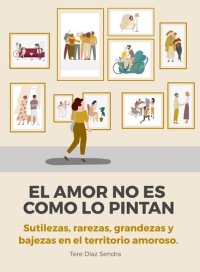 cover of the book El amor no es como lo pintan