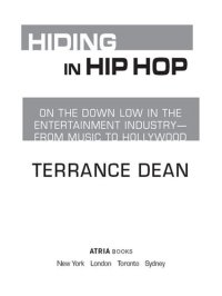 cover of the book Hiding in Hip Hop: On the Down Low in the Entertainment Industry—from Music to Hollywood