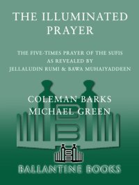 cover of the book The Illuminated Prayer: The Five-Times Prayer of the Sufis