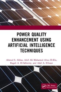 cover of the book Power Quality Enhancement using Artificial Intelligence Techniques