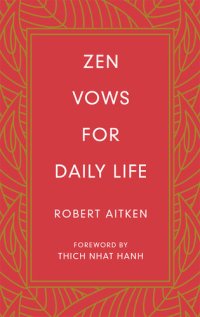 cover of the book Zen Vows for Daily Life