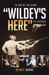 cover of the book Wildey's Here: The Survivor