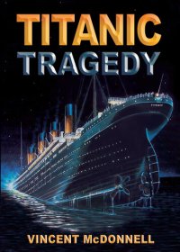 cover of the book Titanic Tragedy