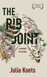 cover of the book The Rib Joint: A Memoir in Essays