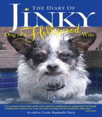 cover of the book The Diary of Jinky: Dog of a Hollywood Wife