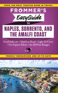 cover of the book Frommer's EasyGuide to Naples, Sorrento and the Amalfi Coast