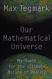 cover of the book Our mathematical universe