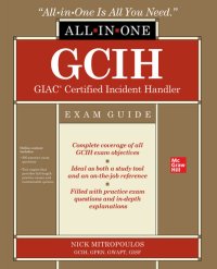 cover of the book GCIH GIAC Certified Incident Handler All-in-One Exam Guide