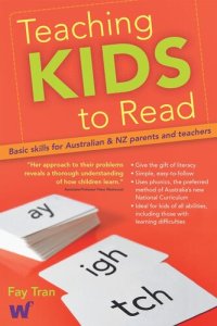 cover of the book Teaching Kids to Read: Basic Skills for Australian & NZ Parents and Teachers